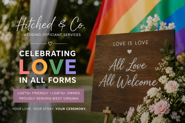 LGBTQ friendly wedding officiant in West Virginia celebrating Pride Month and inclusive wedding ceremonies for all couples.